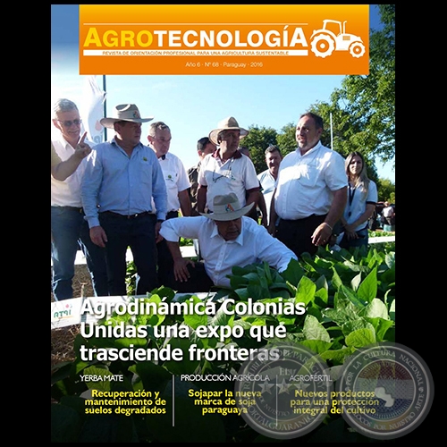 AGROTECNOLOGÍA Revista - AÑO 6 - NÚMERO 68 - AÑO 2016 - PARAGUAY